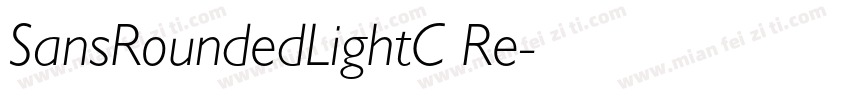 SansRoundedLightC Re字体转换